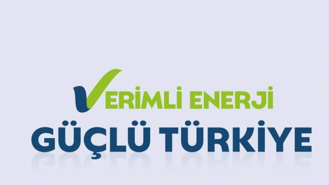 ENERJİ VERİMLİLİĞİ HAFTASI 6-10 OCAK 2025